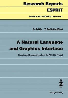 A Natural Language and Graphics Interface 1
