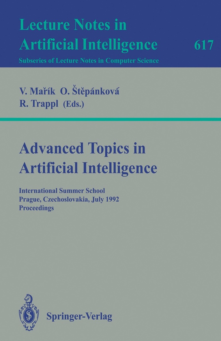 Vladimir Marik, Olga Stepankova, Robert Trappl - Advanced Topics in Artificial Intelligence, Häftad