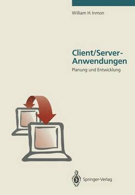 William H. Inmon - Client/Server-Anwendungen, Häftad