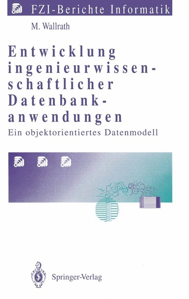 Mechtild Wallrath - Entwicklung ingenieurwissenschaftlicher Datenbankanwendungen, Häftad