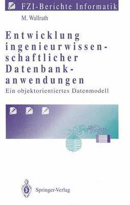 Entwicklung ingenieurwissenschaftlicher Datenbankanwendungen