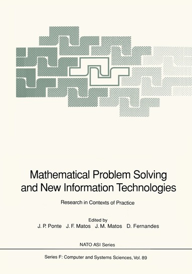 Joao P. Ponte, Joao F. Matos, Jose M. Matos, Domingos Fernandes - Mathematical Problem Solving and New Information Technologies, Inbunden