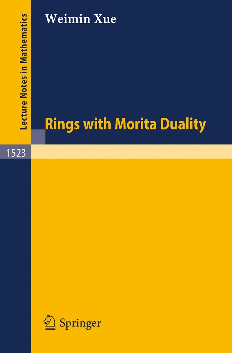 Weimin Xue - Rings with Morita Duality, Häftad