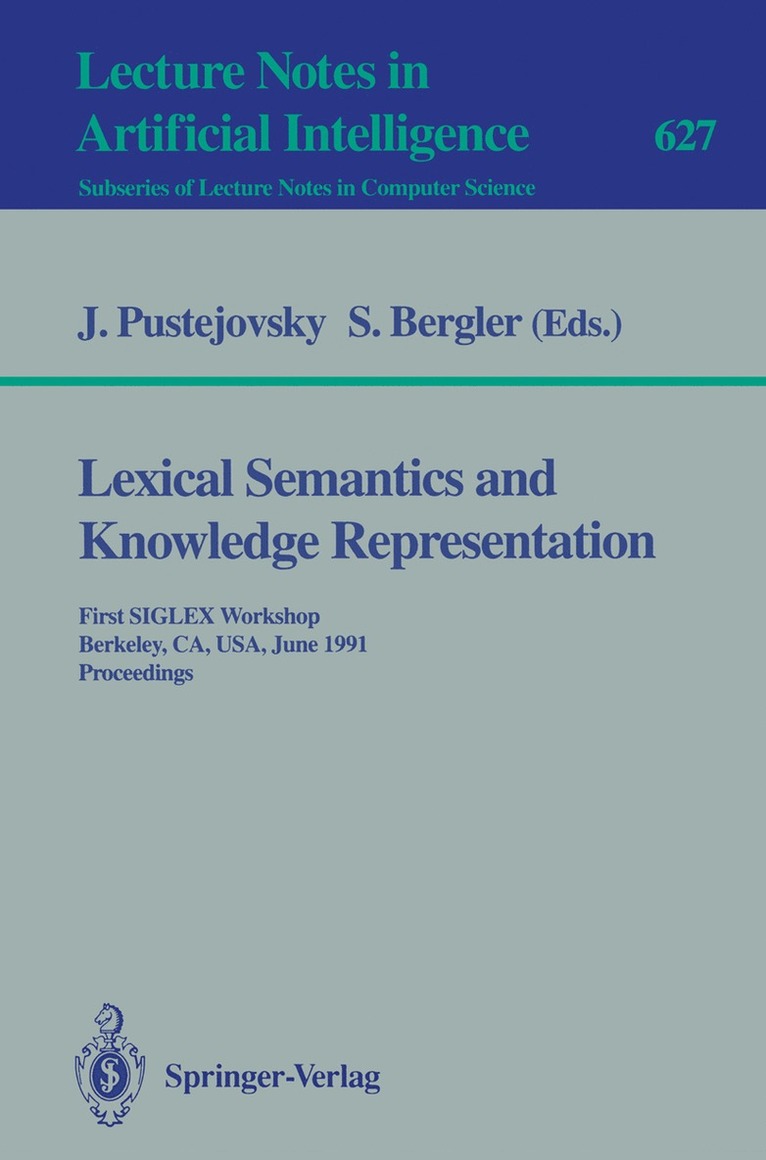 James Pustejovsky, Sabine Bergler - Lexical Semantics and Knowledge Representation, Häftad