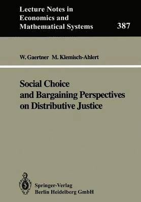 Social Choice and Bargaining Perspectives on Distributive Justice 1