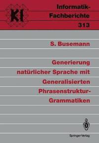 bokomslag Generierung natrlicher Sprache mit Generalisierten Phrasenstruktur-Grammatiken