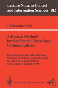 bokomslag Advanced Methods for Satellite and Deep Space Communications