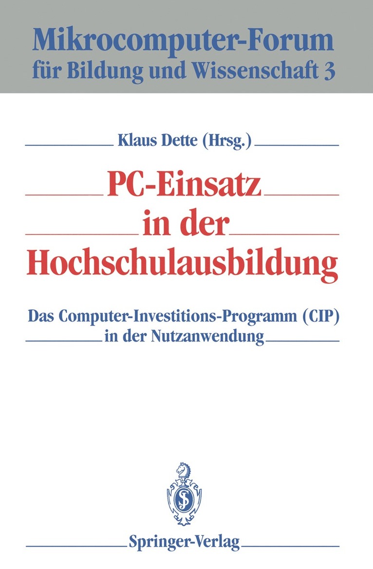 Klaus Dette - PC-Einsatz in der Hochschulausbildung, Häftad