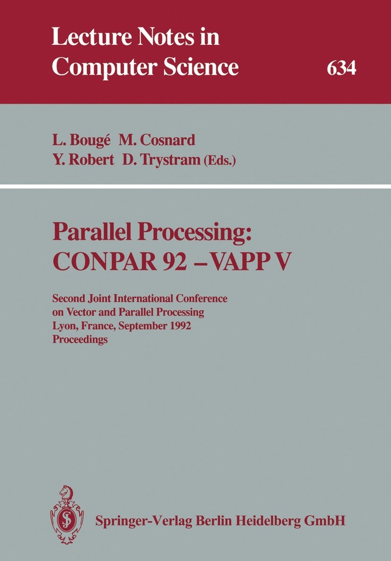 Parallel Processing: CONPAR 92 — VAPP V