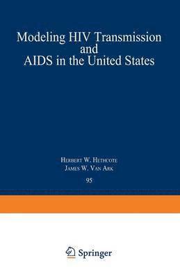 bokomslag Modeling HIV Transmission and AIDS in the United States