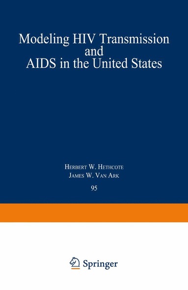 bokomslag Modeling HIV Transmission and AIDS in the United States