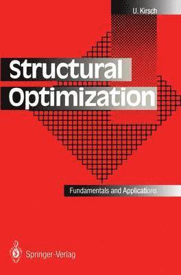 Uri Kirsch - Structural Optimization, Häftad