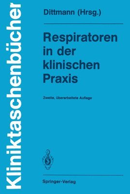 bokomslag Respiratoren in der klinischen Praxis