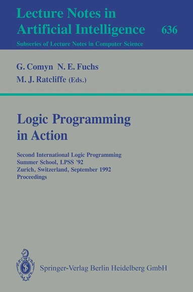 Gerard Comyn, Norbert E. Fuchs, Michael J. Ratcliffe - Logic Programming in Action, Häftad