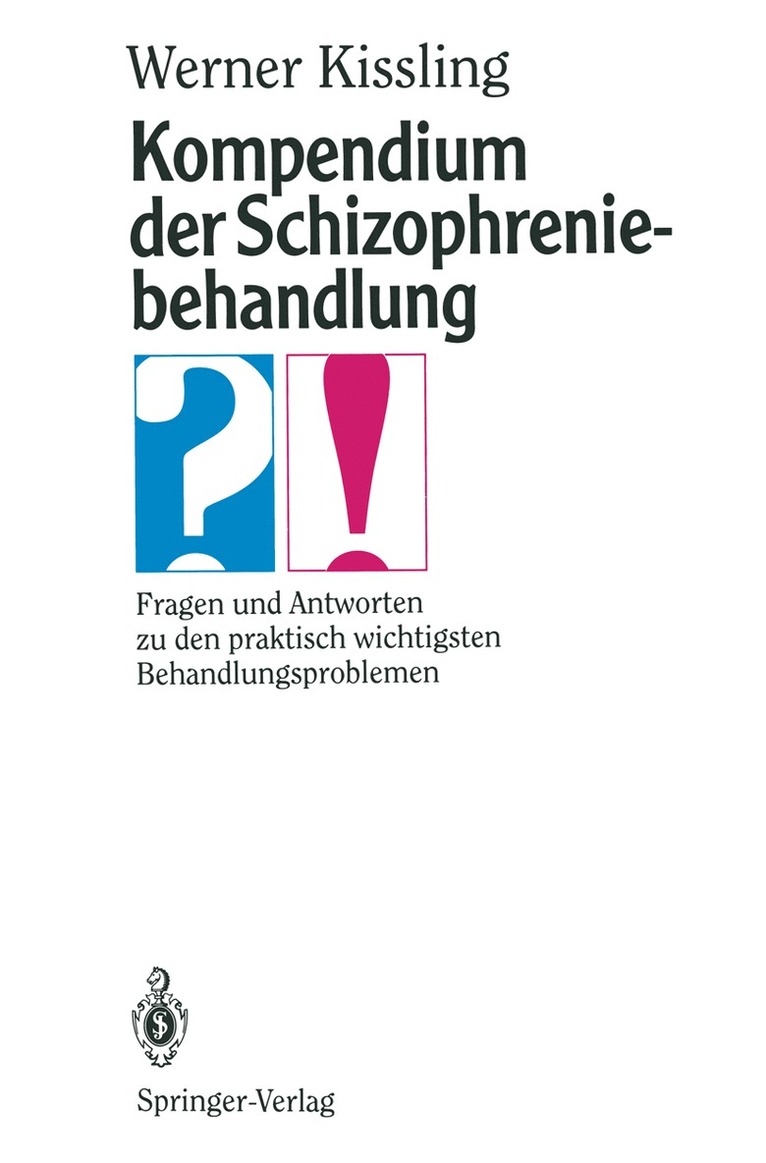 Werner Kissling - Kompendium der Schizophreniebehandlung, Häftad