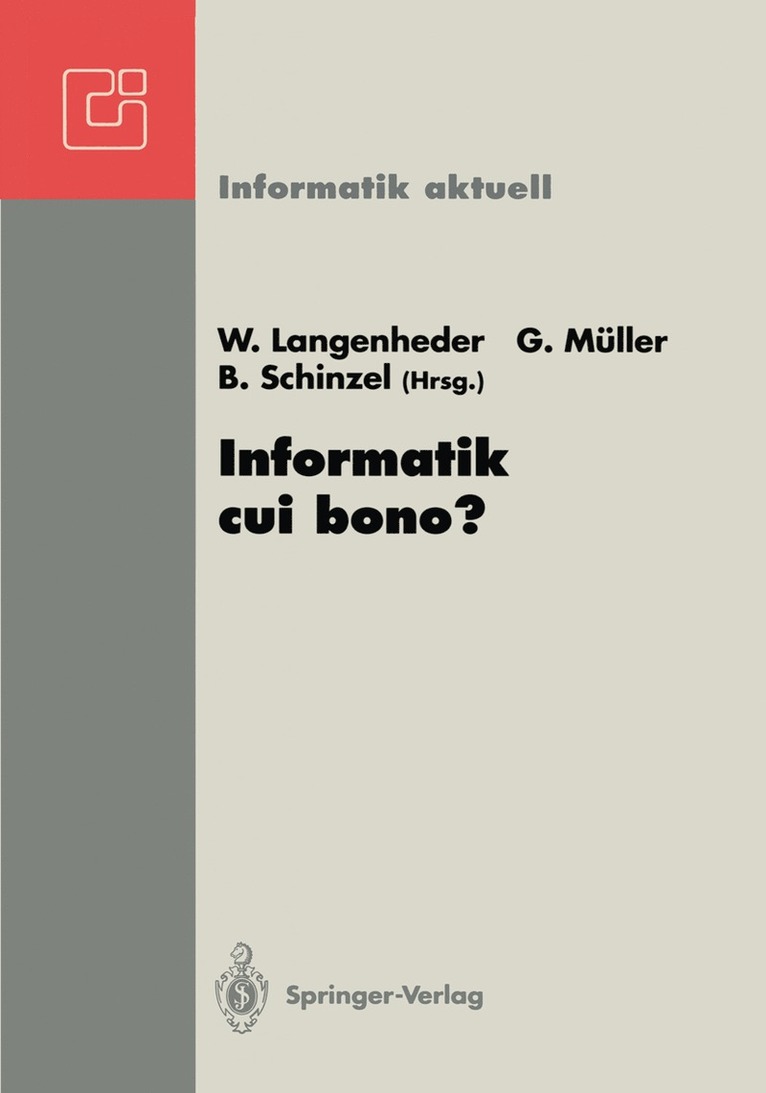 Werner Langenheder, Günter Müller, Britta Schinzel - Informatik cui bono?, Häftad