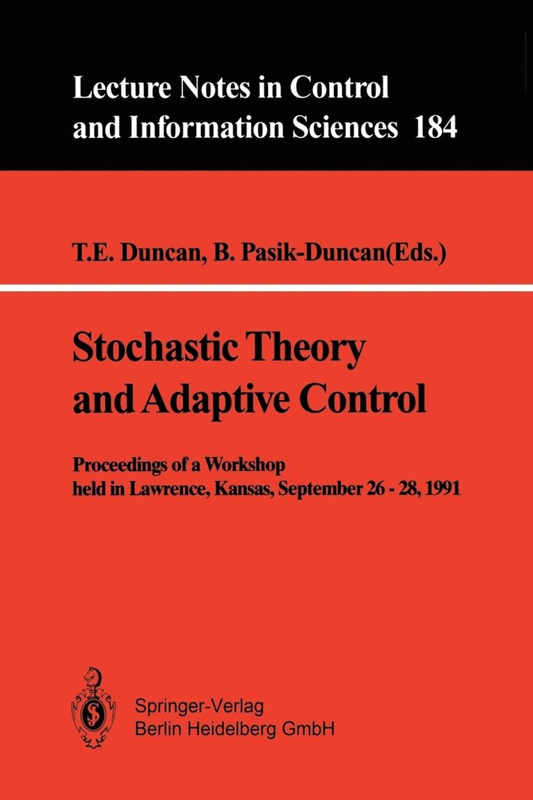 Stochastic Theory and Adaptive Control 1