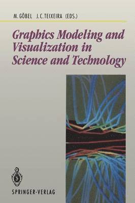 bokomslag Graphics Modeling and Visualization in Science and Technology