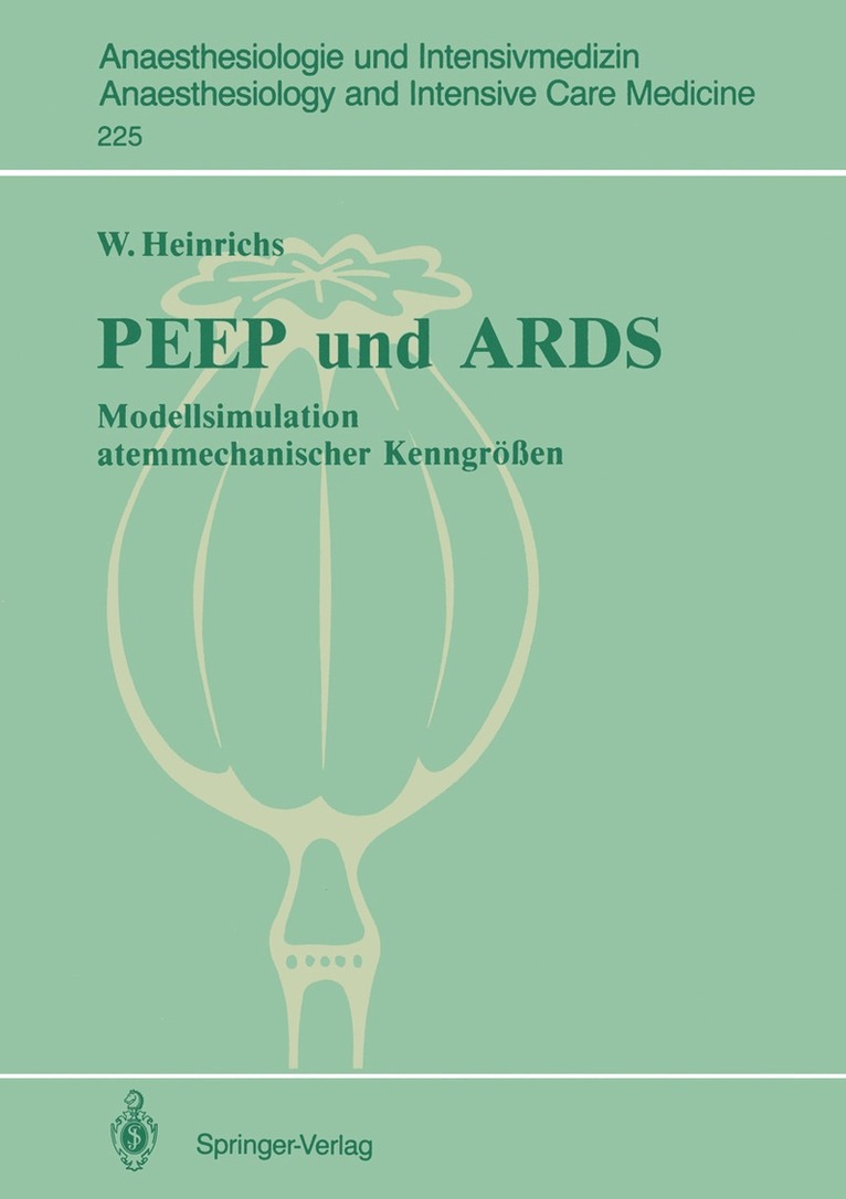 Wolfgang Heinrichs - PEEP und ARDS, Häftad