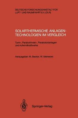 Solarthermische Anlagentechnologien im Vergleich 1