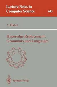bokomslag Hyperedge Replacement: Grammars and Languages