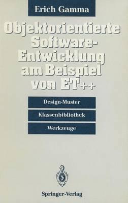 bokomslag Objektorientierte Software-Entwicklung am Beispiel von ET++