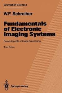 bokomslag Fundamentals of Electronic Imaging Systems