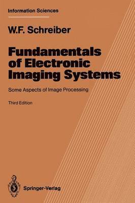 bokomslag Fundamentals of Electronic Imaging Systems