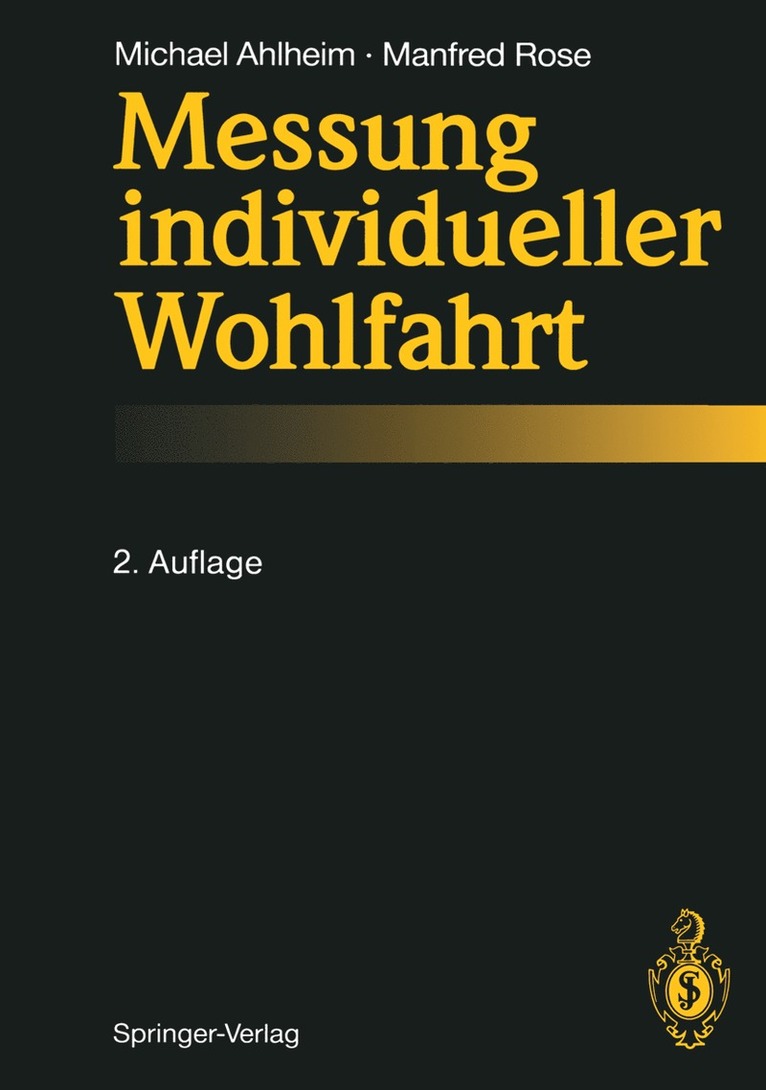 Michael Ahlheim, Manfred Rose - Messung individueller Wohlfahrt, Häftad