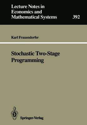 Stochastic Two-Stage Programming 1