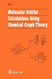 bokomslag Molecular Orbital Calculations Using Chemical Graph Theory