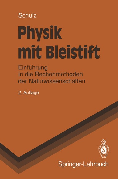 Hermann Schulz - Physik mit Bleistift, Häftad