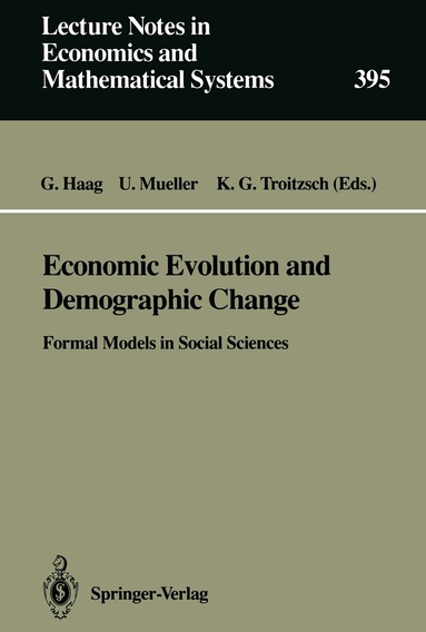 Günter Haag, Ulrich Mueller, Klaus G. Troitzsch - Economic Evolution and Demographic Change, Häftad