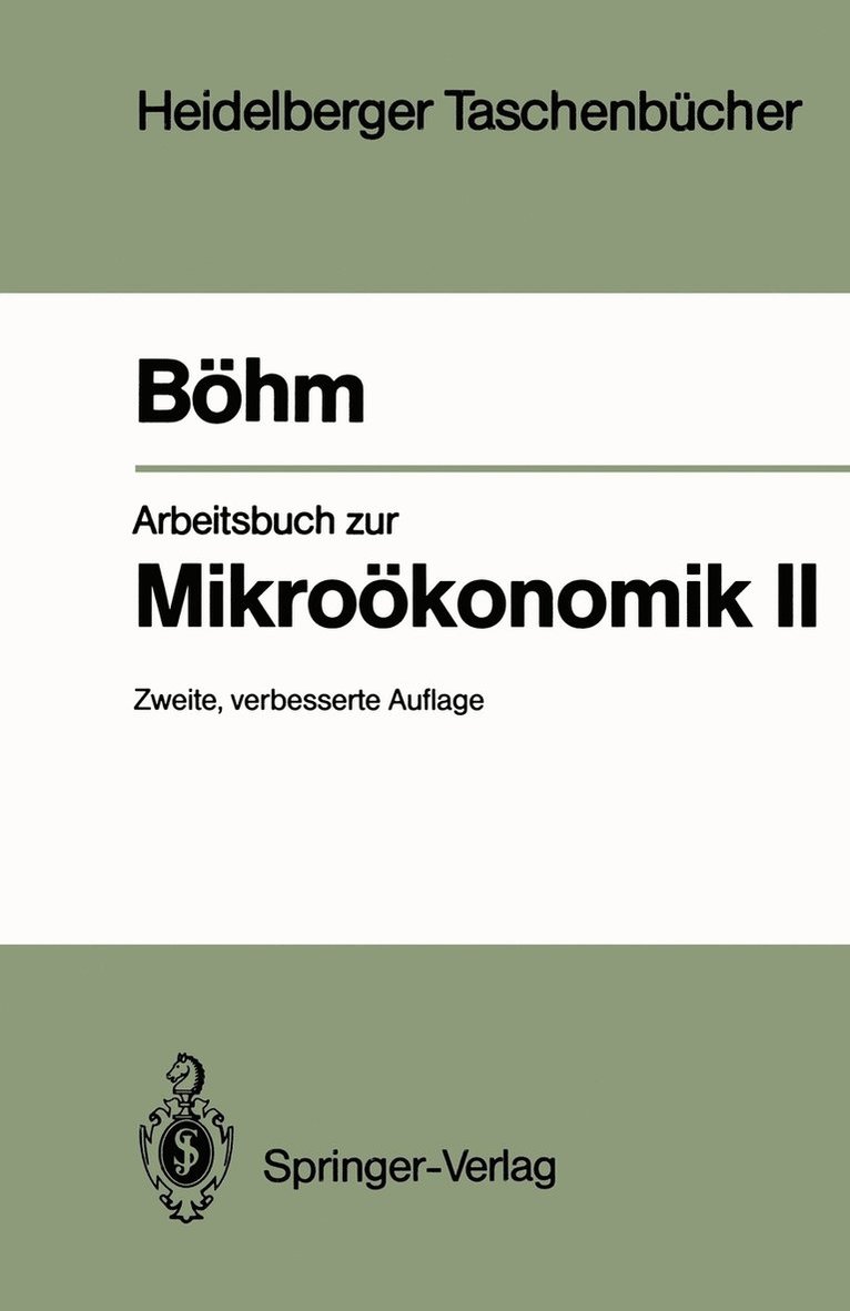 Arbeitsbuch zur Mikrokonomik II 1