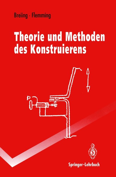 bokomslag Theorie und Methoden des Konstruierens