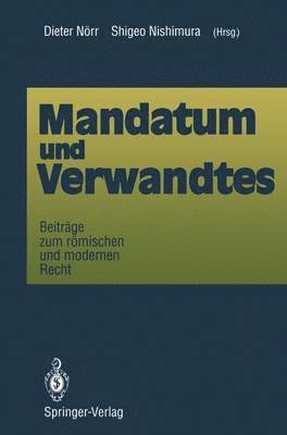 Mandatum und Verwandtes 1