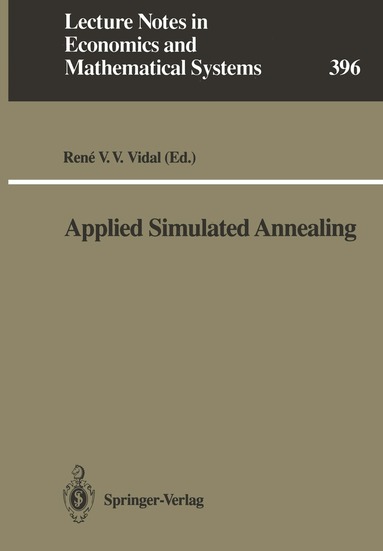 Rene V.V. Vidal - Applied Simulated Annealing, Häftad