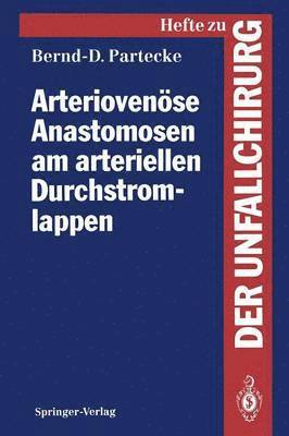 bokomslag Arteriovense Anastomosen am arteriellen Durchstromlappen