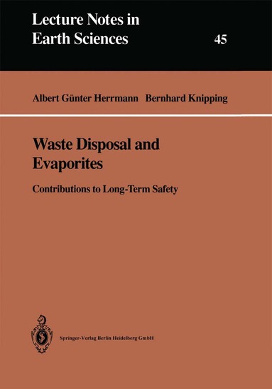 Albert G. Herrmann, Bernhard J. Knipping - Waste Disposal and Evaporites, Häftad