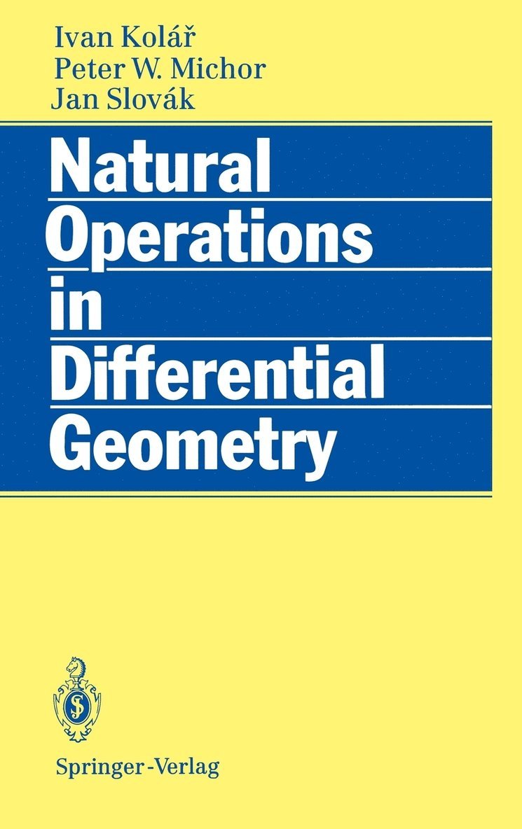 Natural Operations in Differential Geometry 1