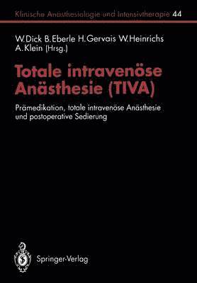 Totale intravense Ansthesie (TIVA) 1