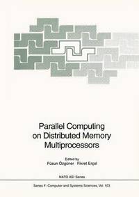 bokomslag Parallel Computing on Distributed Memory Multiprocessors