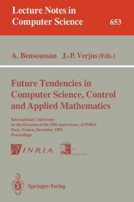 Future Tendencies in Computer Science, Control and Applied Mathematics 1