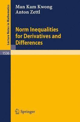 bokomslag Norm Inequalities for Derivatives and Differences