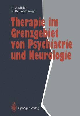 bokomslag Therapie im Grenzgebiet von Psychiatrie und Neurologie