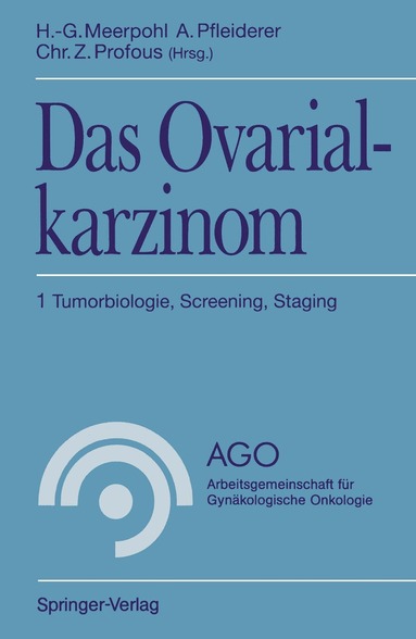 Hans-Gerhard Meerpohl, Albrecht Pfleiderer, Christian Z. Profous - Das Ovarialkarzinom, Häftad
