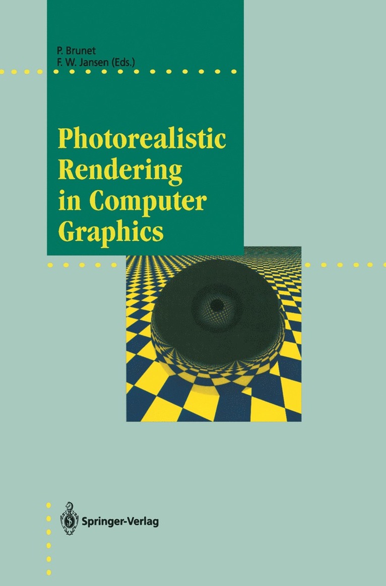 Pere Brunet, Frederik W. Jansen - Photorealistic Rendering in Computer Graphics, Inbunden
