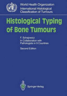 bokomslag Histological Typing of Bone Tumours