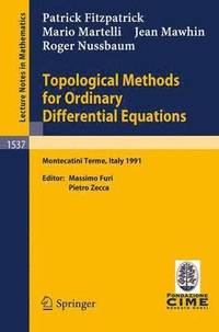 bokomslag Topological Methods for Ordinary Differential Equations