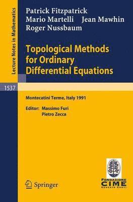 bokomslag Topological Methods for Ordinary Differential Equations